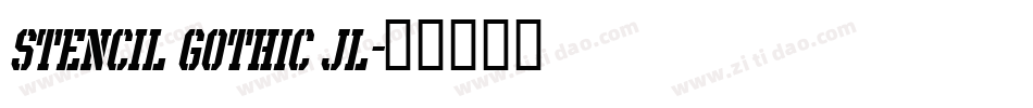 Stencil Gothic JL字体转换